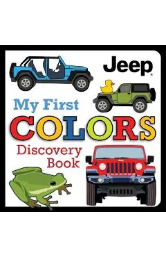Jeep® My First Colors Discovery Book - Logan Powell