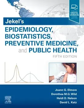 Jekel's Epidemiology, Biostatistics, Preventive Medicine, and Public Health, Paperback/David L. Katz