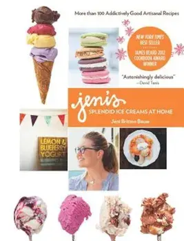 Jeni's Splendid Ice Creams at Home, Hardcover/Jeni Britton Bauer