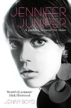 Jennifer Juniper. A journey beyond the muse, Paperback/Jenny, Dr. Boyd
