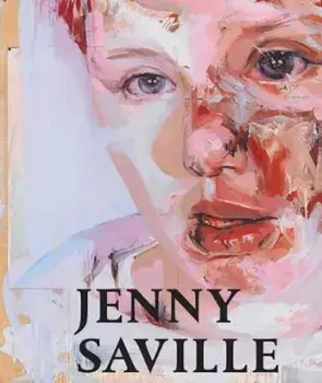 Jenny Saville, Hardcover/Richard Calvocoressi