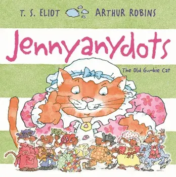 Jennyanydots, Paperback/T. S. Eliot