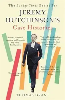 Jeremy Hutchinson's Case Histories, Paperback/Thomas Grant