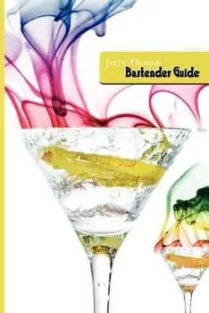 Jerry Thomas Bartenders Guide 1887 Reprint, Paperback/Jerry Thomas