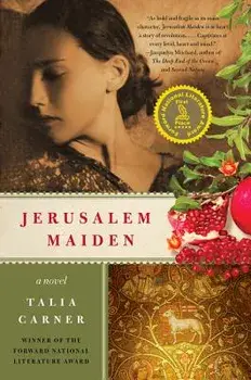 Jerusalem Maiden, Paperback/Talia Carner