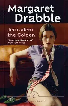 Jerusalem the Golden. Main - Canons, Paperback/Margaret Drabble