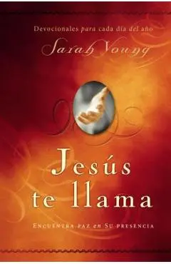 Jes�s Te Llama: Encuentra Paz En Su Presencia - Sarah Young
