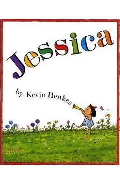 Jessica - Kevin Henkes