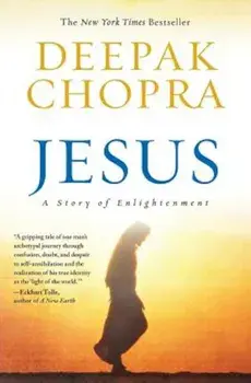 Jesus: A Story of Enlightenment, Paperback/Deepak Chopra