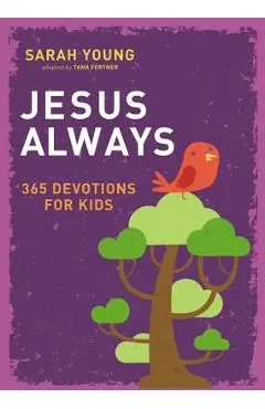 Jesus Always: 365 Devotions for Kids - Sarah Young