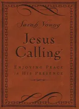 Jesus Calling: Enjoying Peace in His Presence, Hardcover/Sarah Young