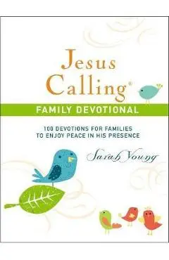 Jesus Calling Family Devotional - Sarah Young