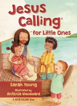 Jesus Calling for Little Ones, Hardcover/Sarah Young