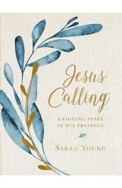 Jesus Calling (Large Text Cloth Botanical Cover)