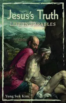 Jesus's Truth, Paperback/Yung Suk Kim