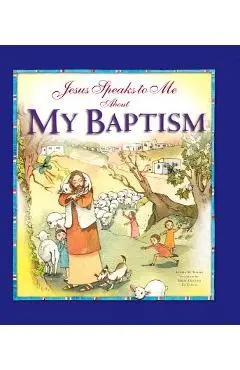 Jesus Speaks to Me about My Baptism - Angela Burrin