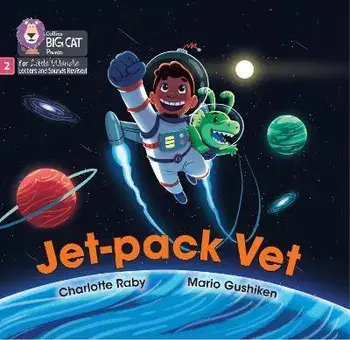 Jet-pack Vet. Phase 2 Set 5 Blending Practice, Paperback/Charlotte Raby