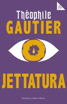Jettatura, Paperback/Theophile Gautier