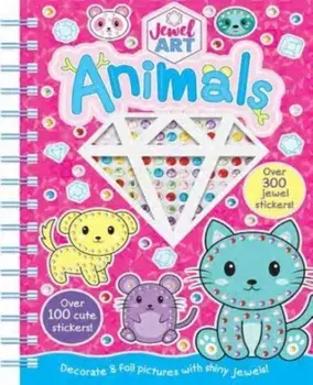 Jewel Art Animals, Hardback/Connie Isaacs