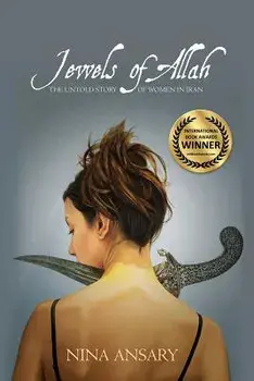 Jewels of Allah: The Untold Story of Women in Iran, Paperback/Nina Ansary
