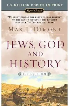 Jews, God, and History - Max I. Dimont