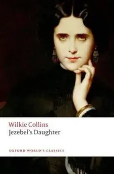Jezebel's Daughter, Paperback/Wilkie Collins