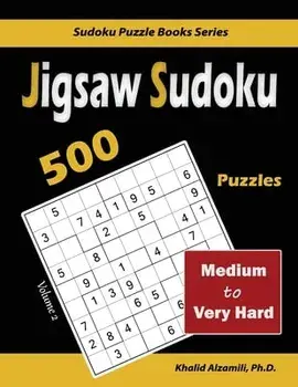 Jigsaw Sudoku: 500 Medium to Very Hard, Paperback/Khalid Alzamili