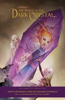 Jim Henson's Power Of The Dark Crystal, Hardback/Simon Spurrier