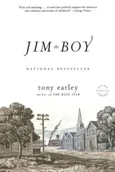 Jim the Boy, Paperback/Tony Earley