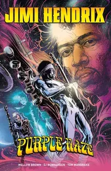 Jimi Hendrix: Purple Haze, Hardback/Tom Mandrake