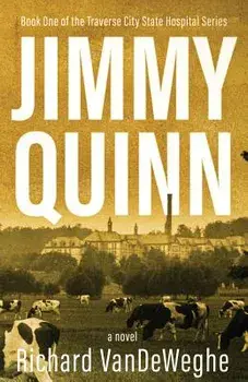 Jimmy Quinn, Paperback/Richard VanDeWeghe