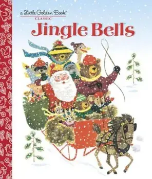 Jingle Bells, Hardcover/Kathleen N. Daly