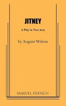 Jitney, Paperback/August Wilson