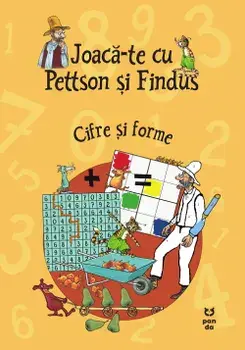 Joaca-te cu Pettson si Findus. Cifre si forme/Anja Eriksson