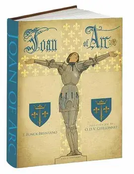 Joan of Arc, Hardcover/F. Funck-Brentano