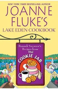 Joanne Fluke's Lake Eden Cookbook - Joanne Fluke