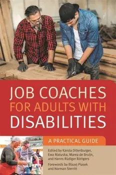 Job Coaches for Adults with Disabilities. A Practical Guide, Paperback/***
