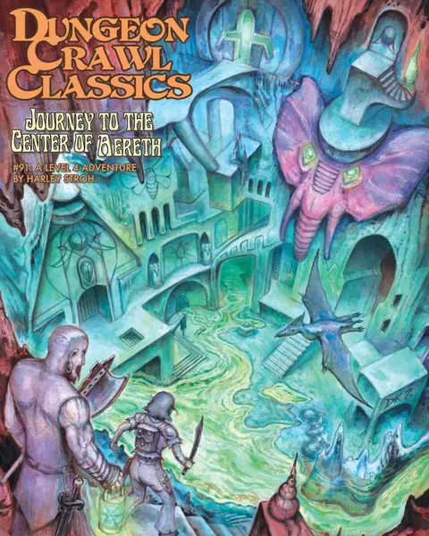 Joc de rol Dungeon Crawl Classics #91: Journey to the Center of Aereth