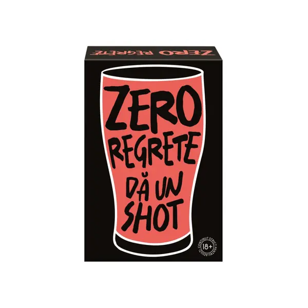 JOC DE SOCIETATE ZERO REGRETE DA UN SHOT