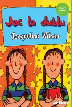Joc la dublu/Jacqueline Wilson