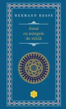 Jocul cu margele de sticla/Hermann Hesse