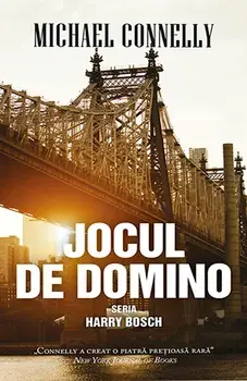 Jocul de domino. Seria Harry Bosch/Michael Connelly