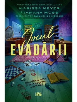 Jocul Evadarii/Marissa Meyer, Tamara Moss