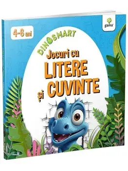 Jocuri cu litere si cuvinte. DinoSmart. 4-6 ani/***