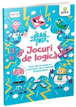 Jocuri de logica. Peste 100 de puzzle-uri ingenioase, care-ti dezvolta perspicacitatea/***