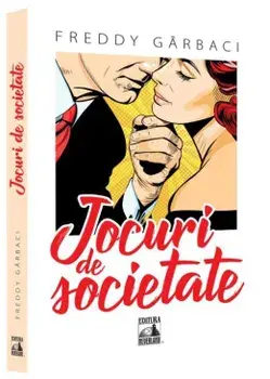Jocuri de societate/Freddy Garbaci
