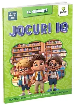 Jocuri IQ. Caiet de lucru care te ajuta sa-ti dezvolti perspicacitatea/***