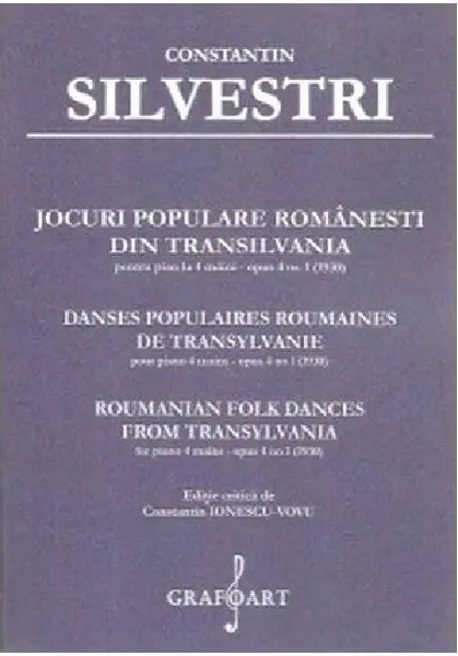 Jocuri populare romanesti din Transilvania | Constantin Silvestri