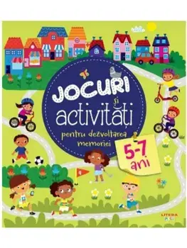 Jocuri si activitati pentru dezvoltarea memoriei. 5-7 ani/***