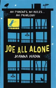 Joe All Alone, Paperback/Joanna Nadin